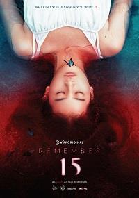 ����� 15 (1 �����: 1-12 ����� �� 12) / Remember 15 / 2022 (3-DVD-Mpeg4)